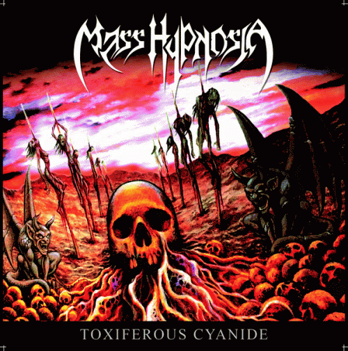 Mass Hypnosia : Toxiferous Cyanide